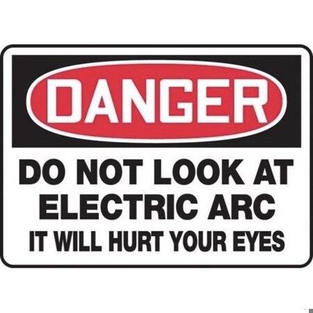 Accuform OSHA DANGER Safety Sign DO NOT LOOK MWLD019XL MWLD019XL